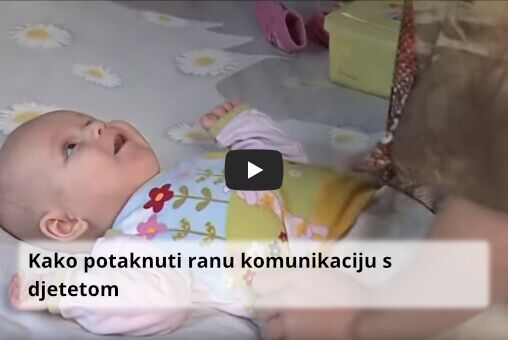 Kako potaknuti ranu komunikaciju s djetetom